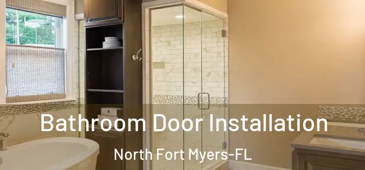Bathroom Door Installation North Fort Myers-FL