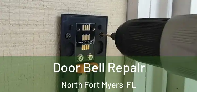  Door Bell Repair North Fort Myers-FL