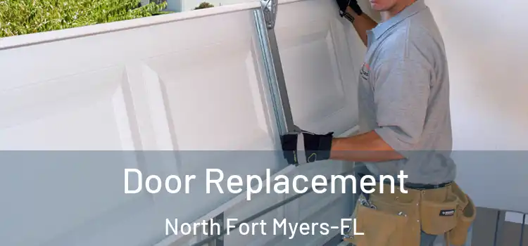 Door Replacement North Fort Myers-FL