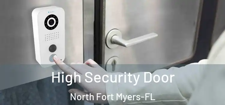 High Security Door North Fort Myers-FL