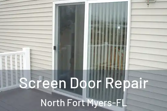  Screen Door Repair North Fort Myers-FL